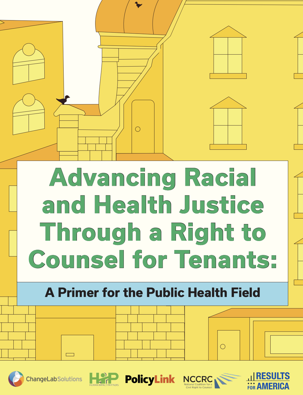 Advancing Racial and Health Justice Through a Right to Counsel for